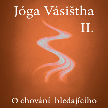 Obálka knihy Jóga Vásištha – Kniha Druhá