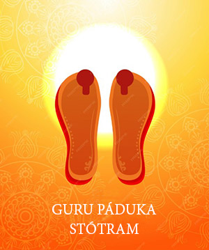 Guru Páduka Stótram